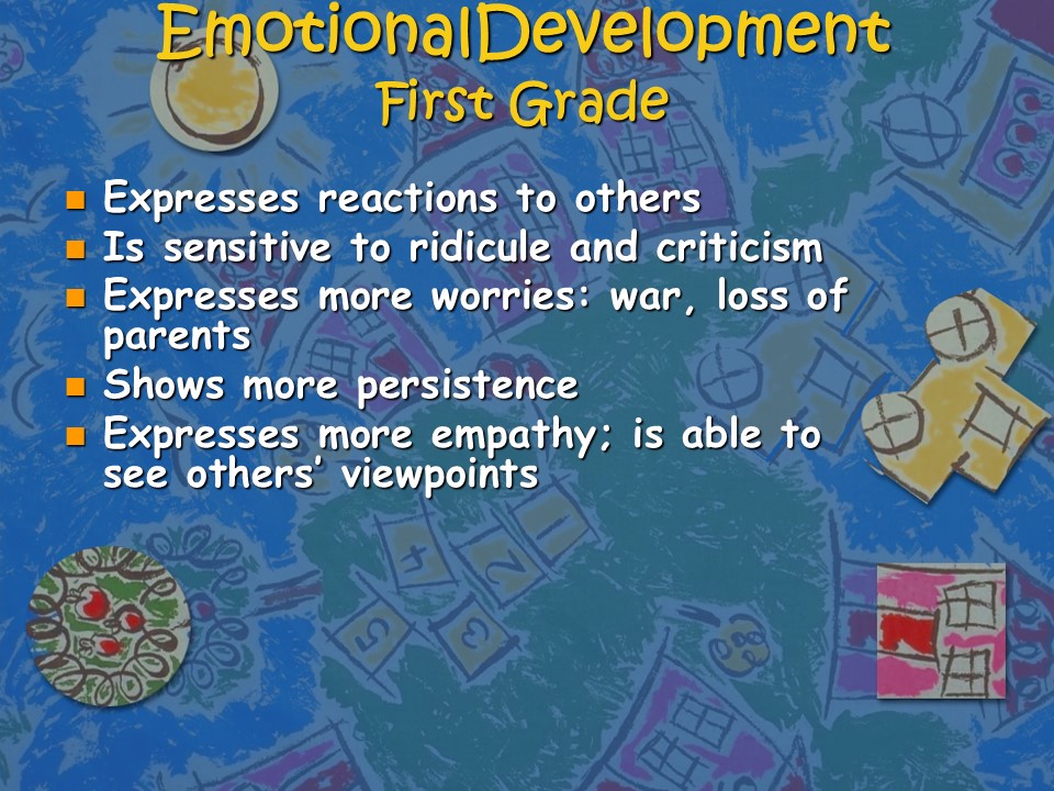 Emotional Development. First Grade