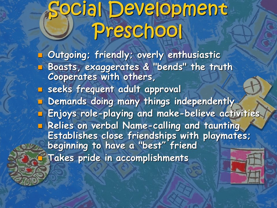 Social Development. Preschool