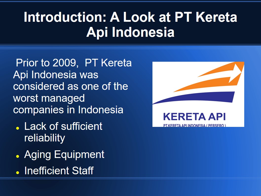 Introduction: A Look at PT Kereta Api Indonesia