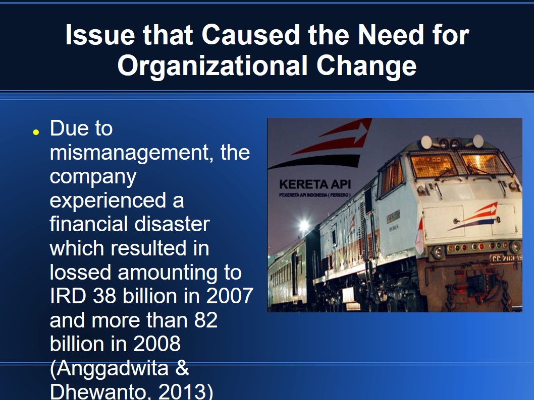 Issue that Caused the Need for Organizational Change