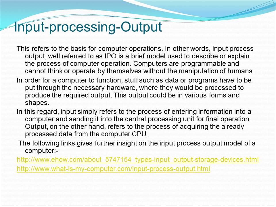 Input-processing-Output