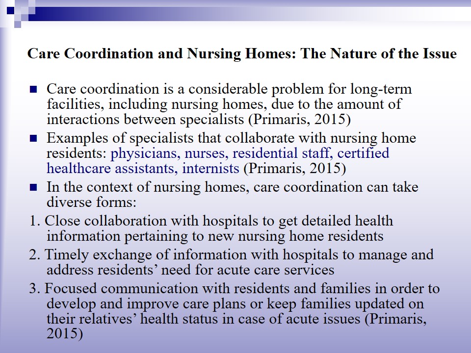 Care Coordination and Nursing Homes: The Nature of the Issue