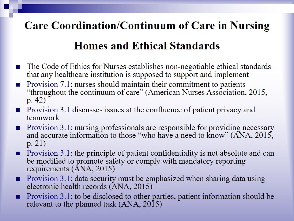 Care Coordination/Continuum of Care in Nursing Homes and Ethical Standards