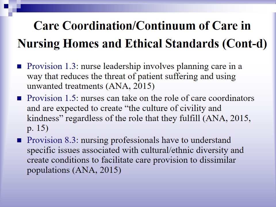 Care Coordination/Continuum of Care in Nursing Homes and Ethical Standards