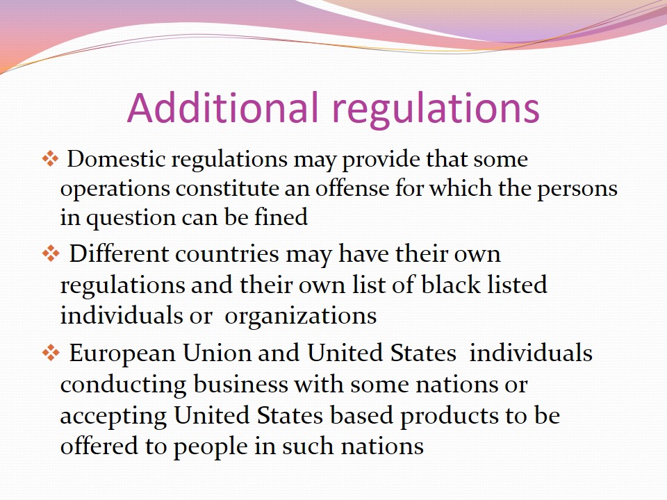 Additional regulations