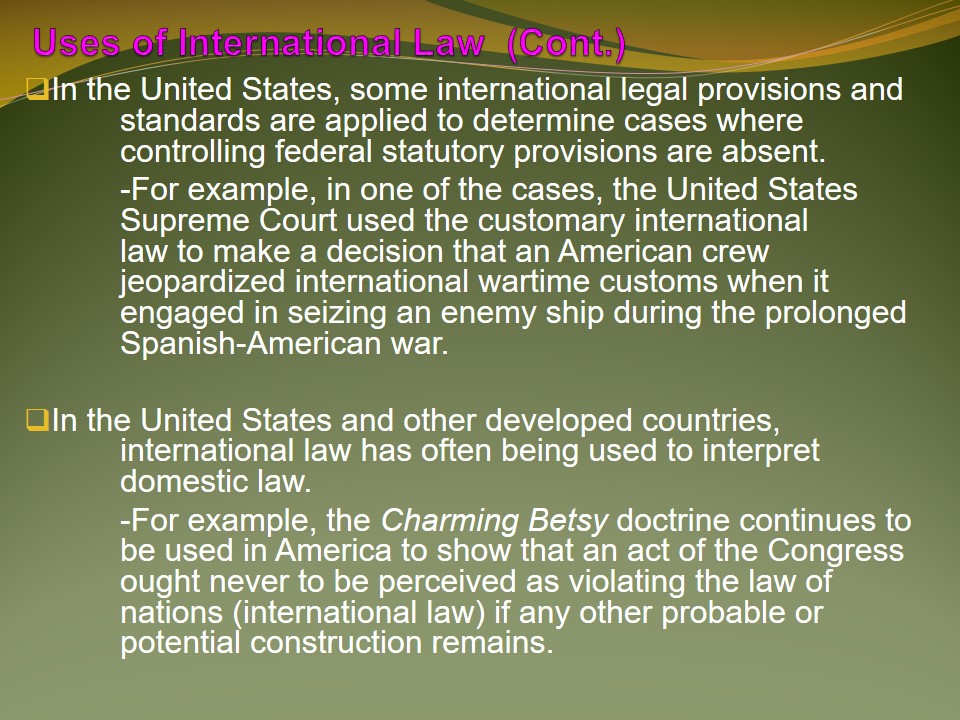 Uses of International Law