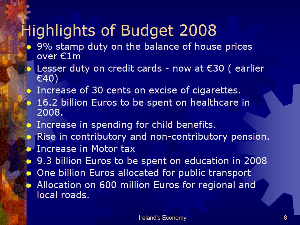 Highlights of Budget 2008