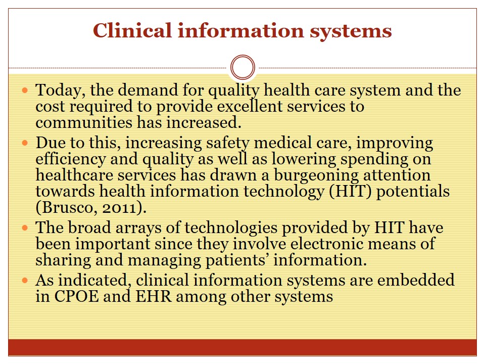 Clinical information systems