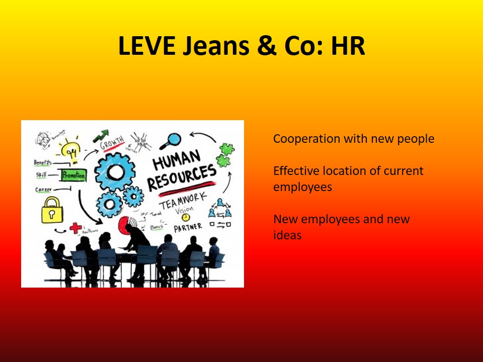 LEVE Jeans & Co: HR