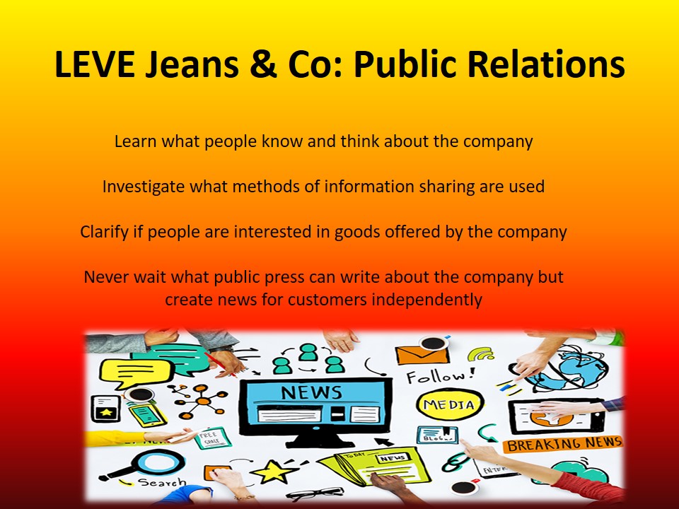 LEVE Jeans & Co: Public Relations