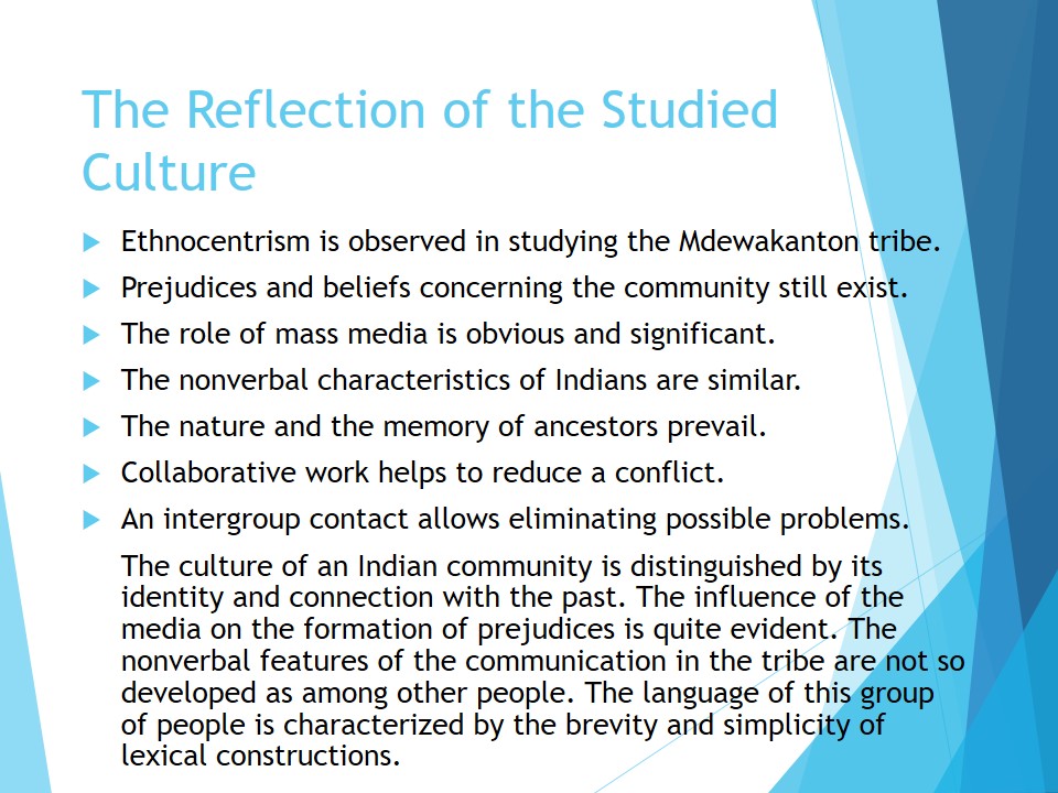 The Reflection of the Studied Culture
