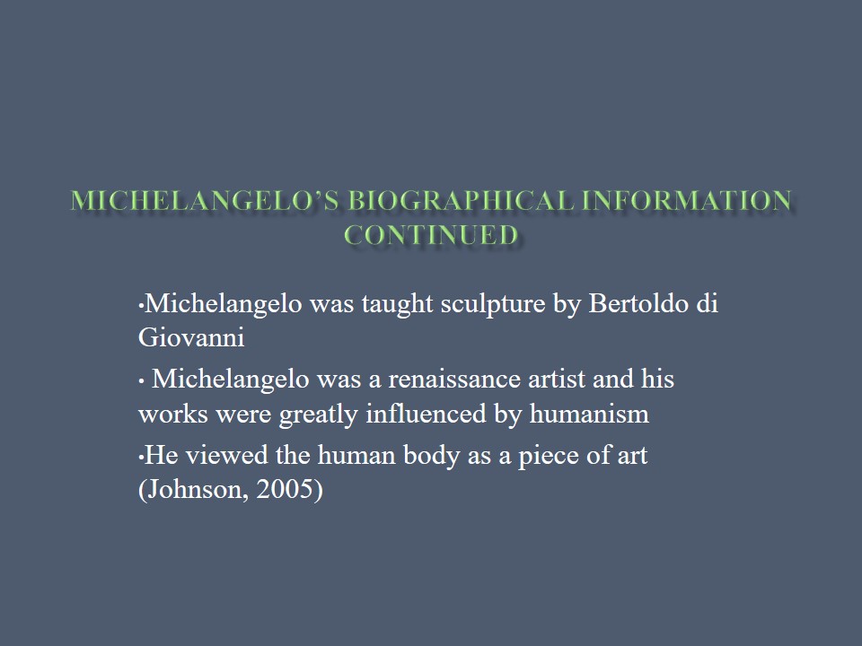 Michelangelo’s Biographical Information