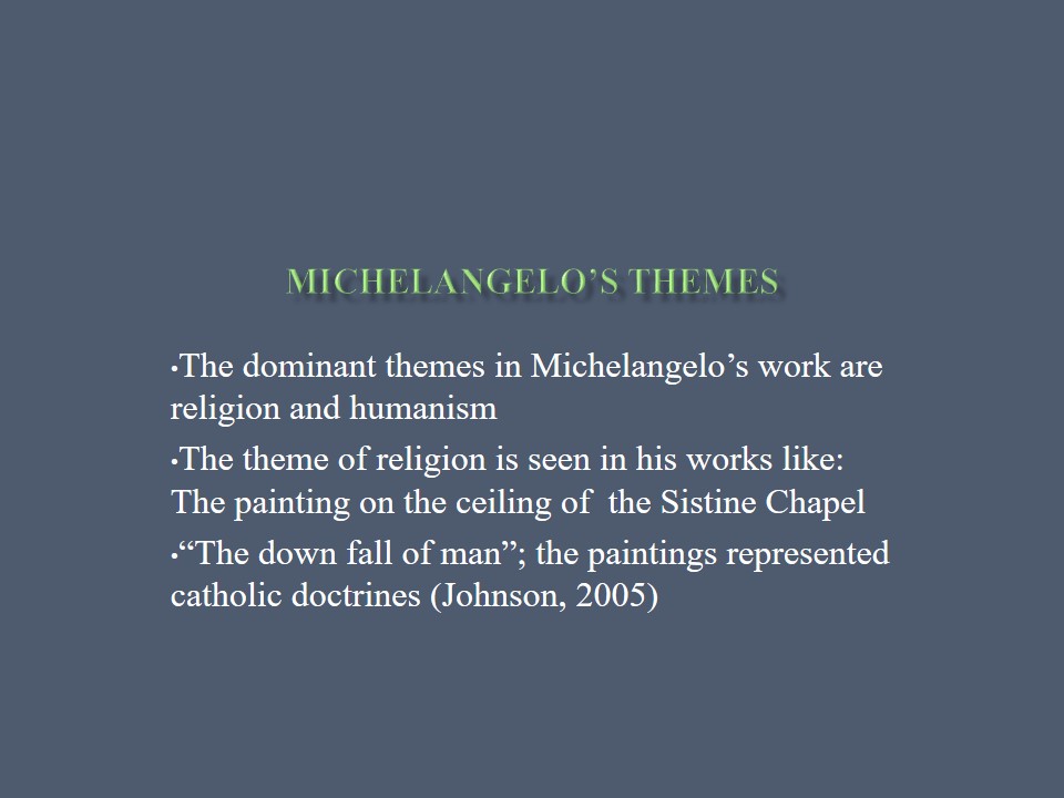 Michelangelo’s Themes
