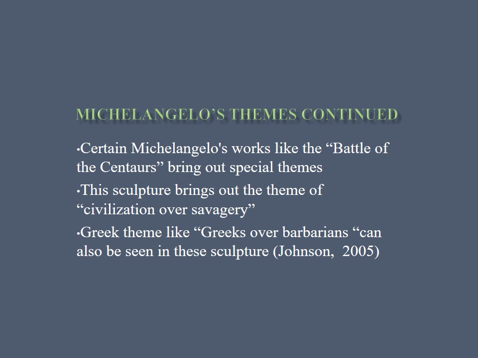 Michelangelo’s Themes
