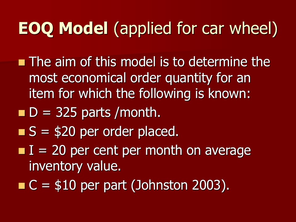 EOQ Model (applied for car wheel)