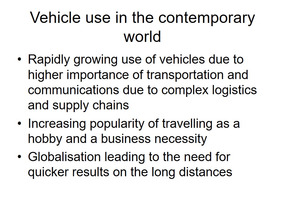 Vehicle use in the contemporary world