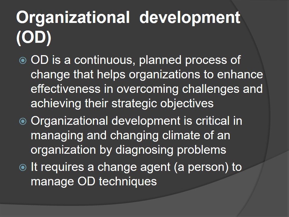 Organizational development (OD)