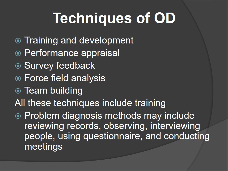 Techniques of OD