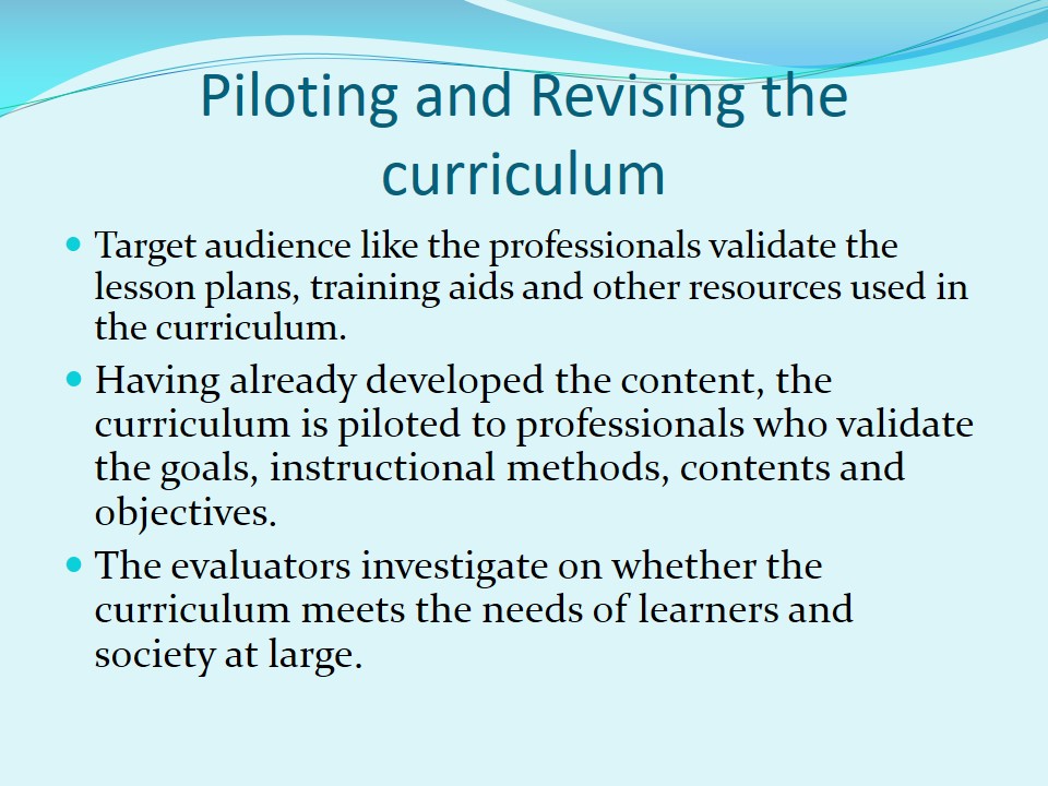 Piloting and Revising the curriculum