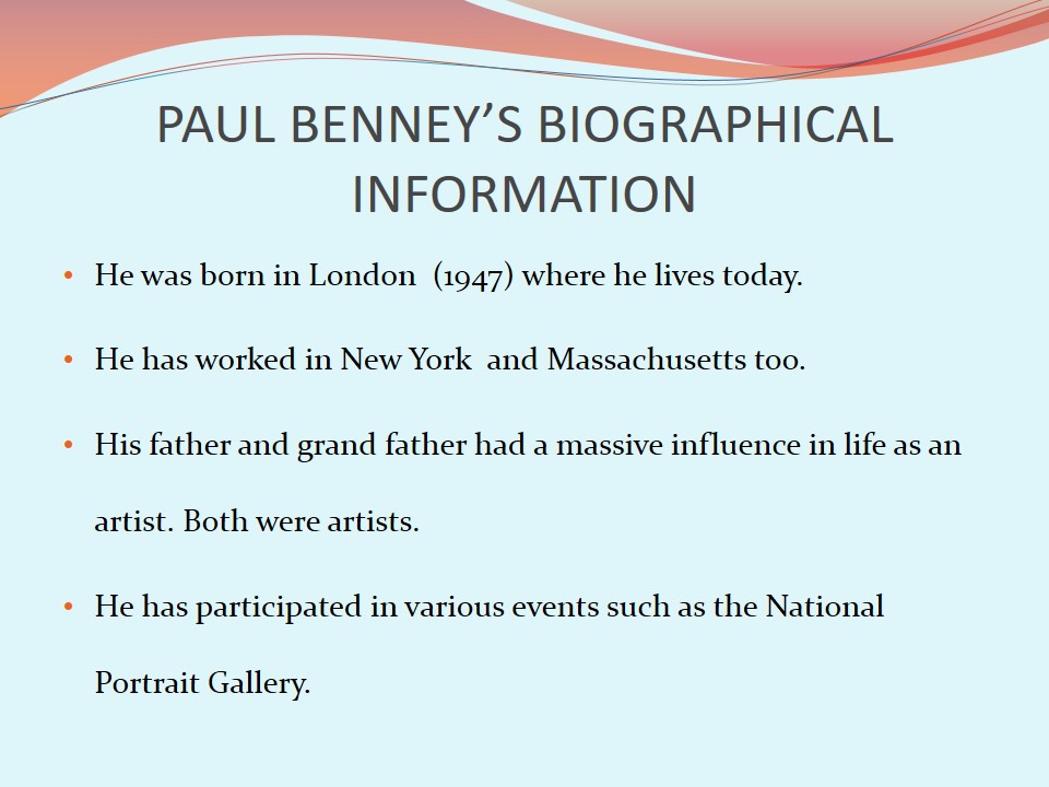 Paul Benney’s Biographical Information