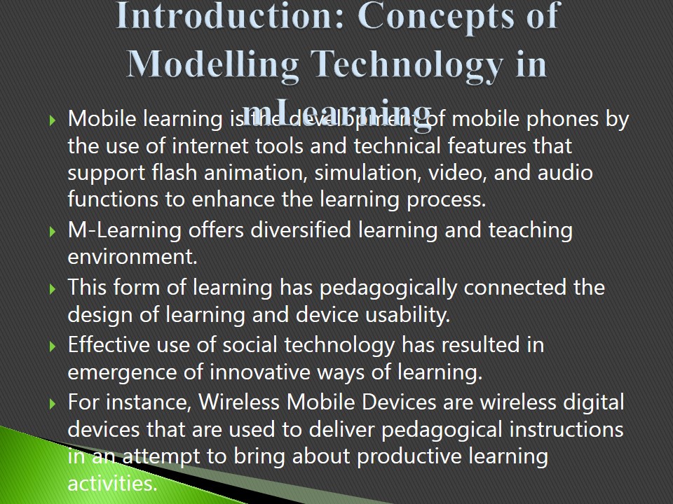 Introduction: Concepts of Modelling Technology in mLearning