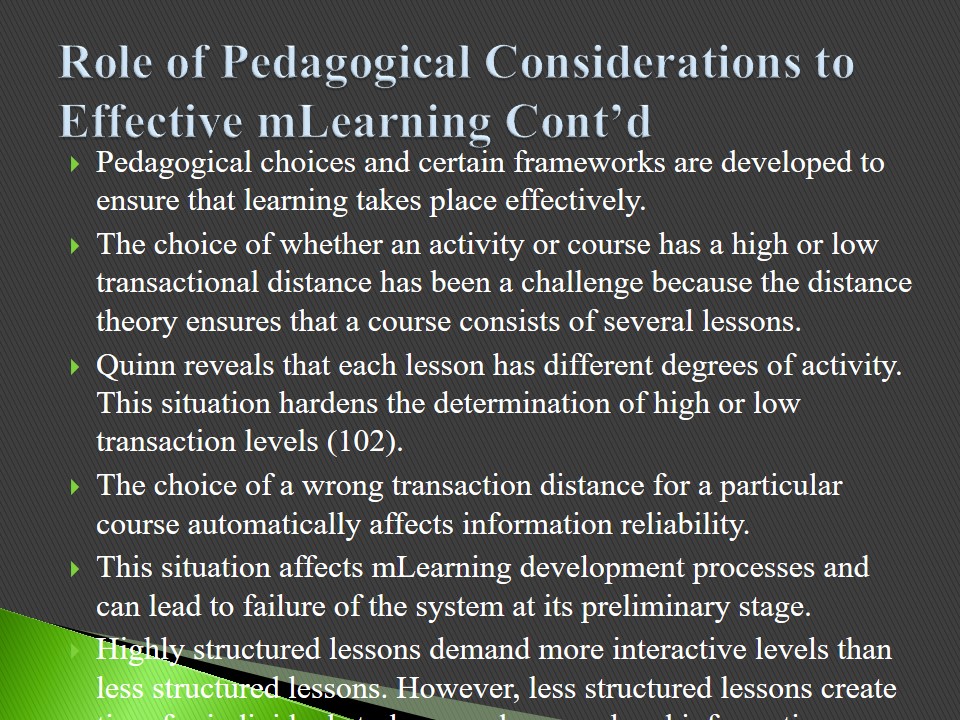 Role of Pedagogical Considerations to Effective mLearning