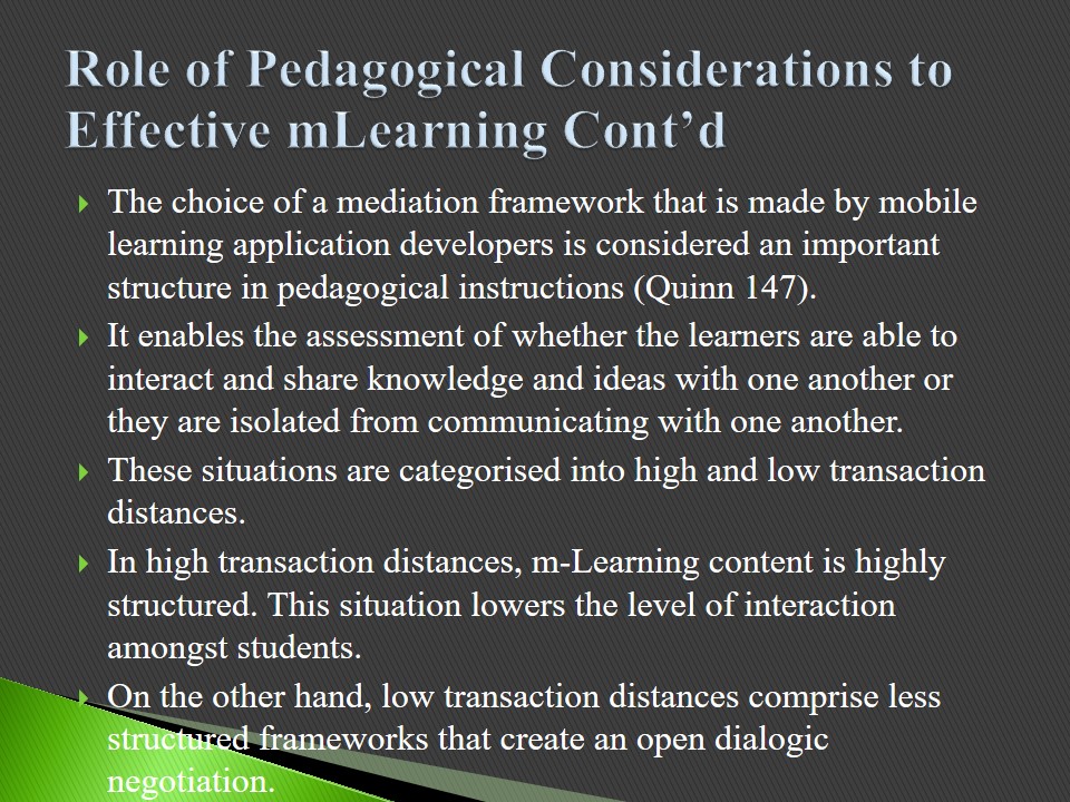 Role of Pedagogical Considerations to Effective mLearning