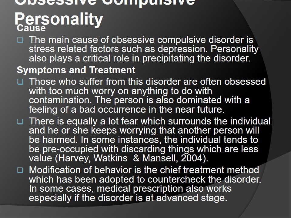 Obsessive Compulsive Personality