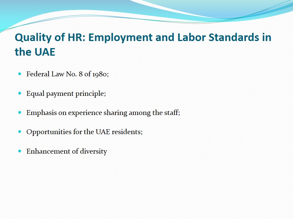 Quality of HR: Employment and Labor Standards in the UAE