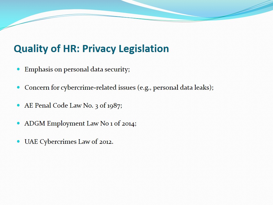 Quality of HR: Privacy Legislation