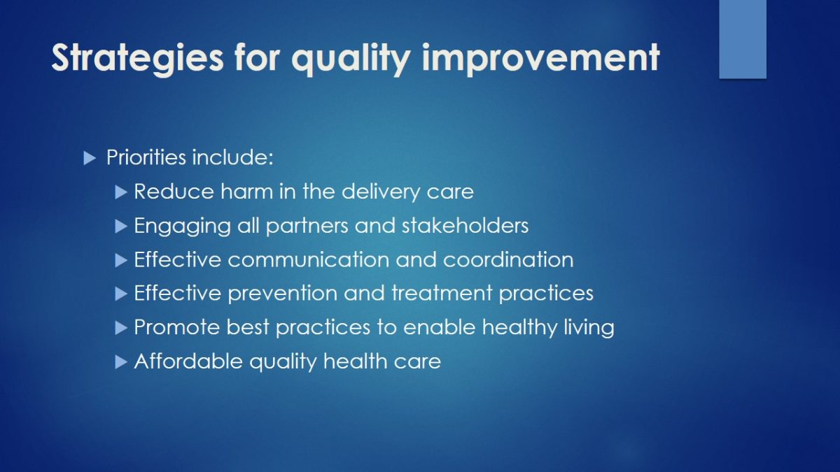Strategies for quality improvement