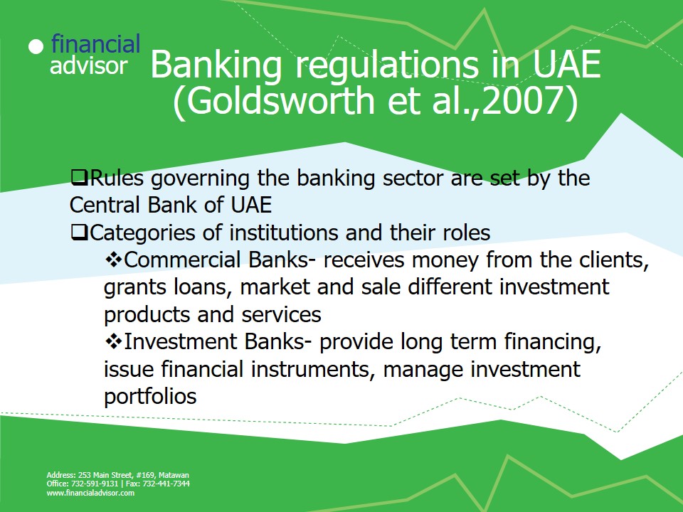 Banking regulations in UAE (Goldsworth et al.,2007)