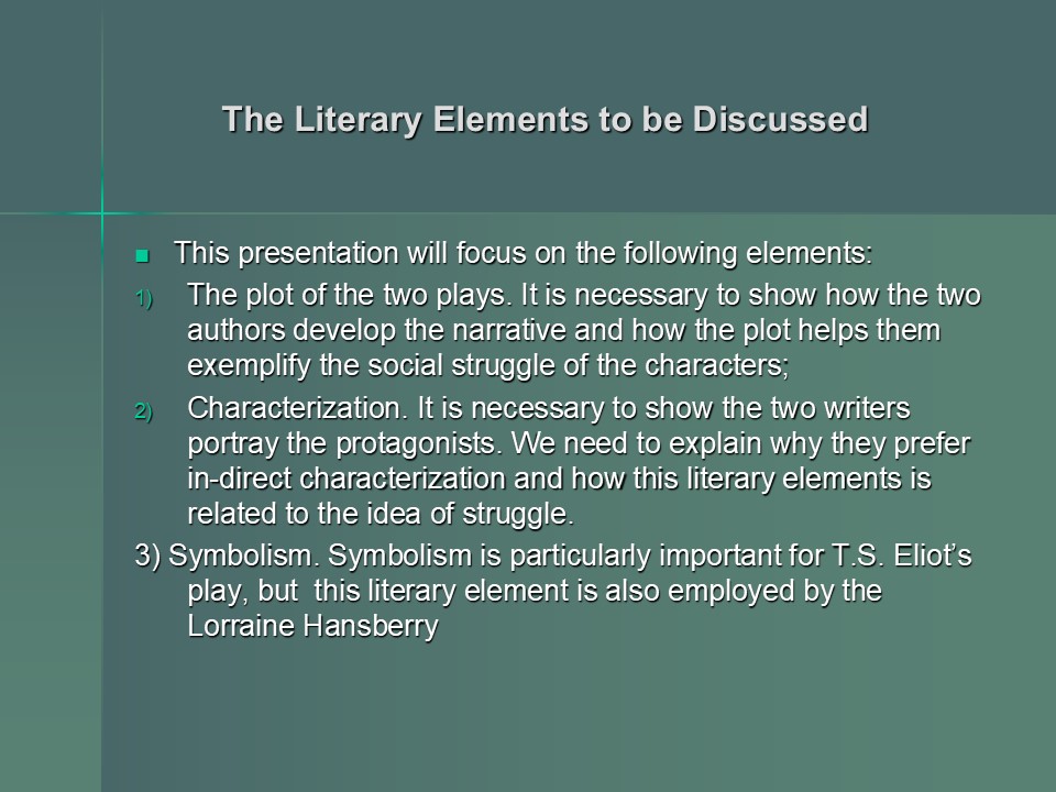 The Literary Elements to be Discussed