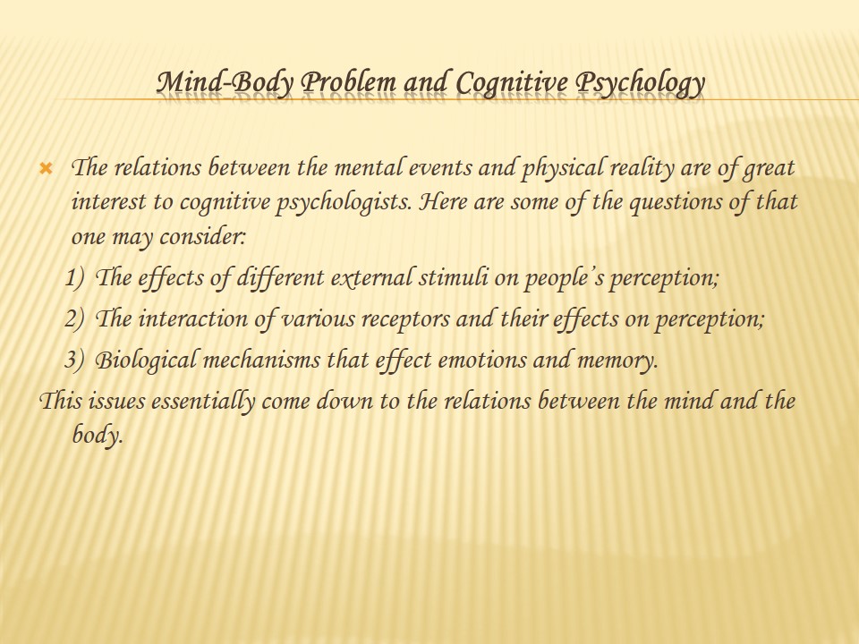 Mind-Body Problem and Cognitive Psychology