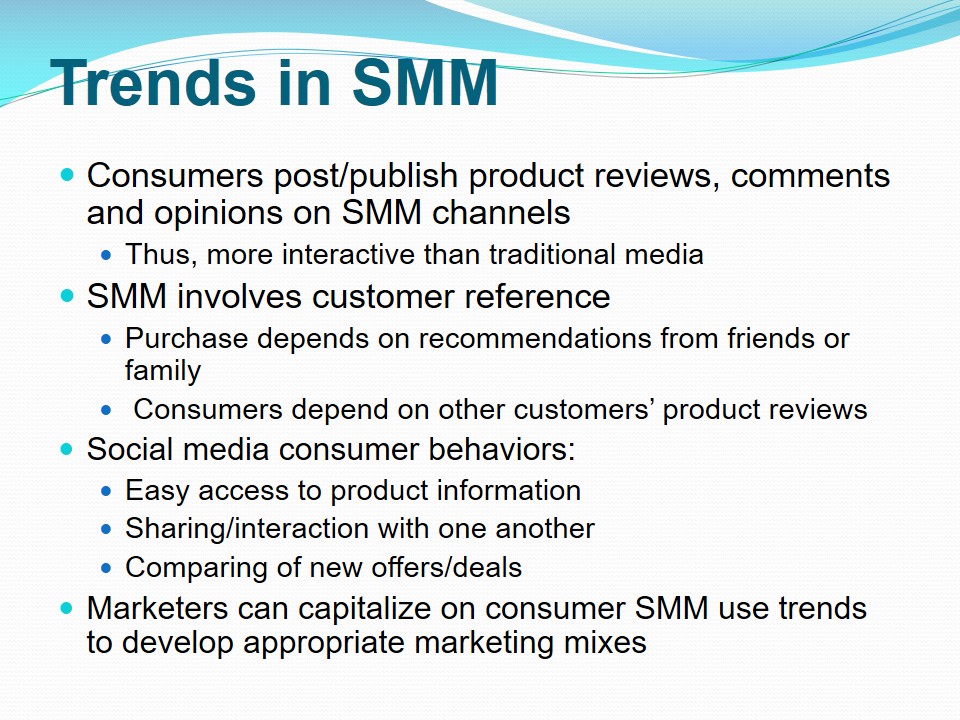 Trends in SMM
