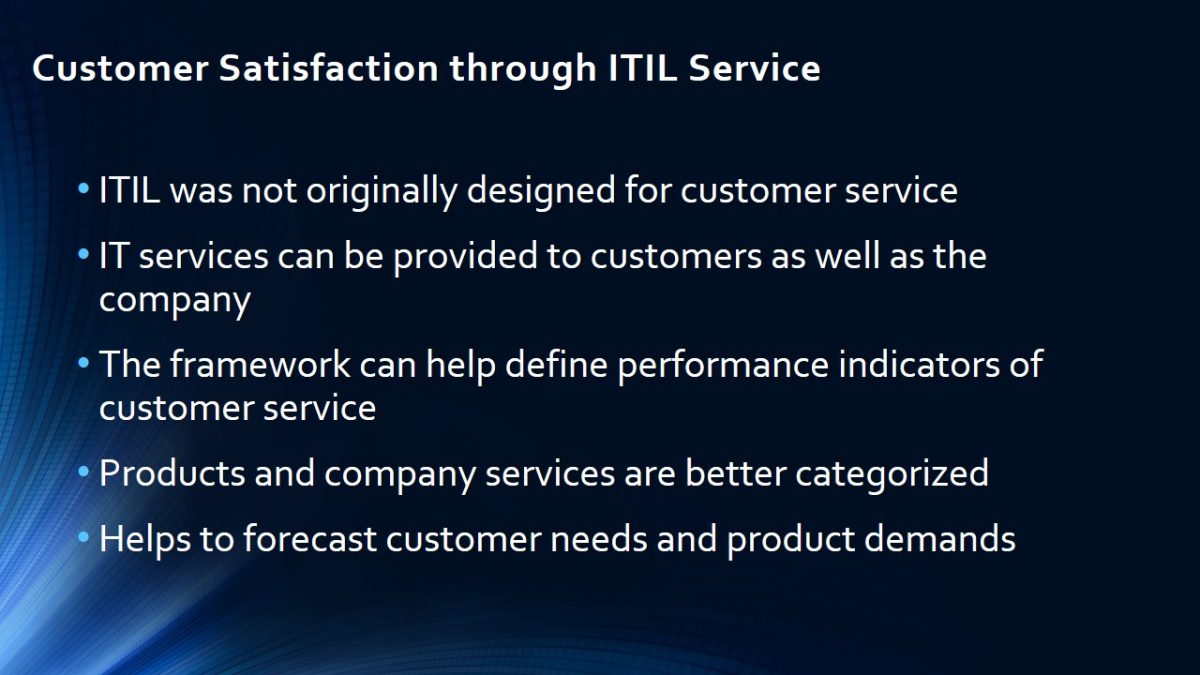Customer Satisfaction through ITIL Service