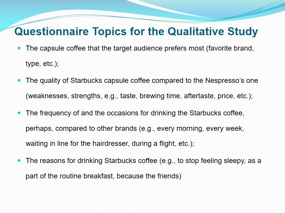 Questionnaire Topics for the Qualitative Study