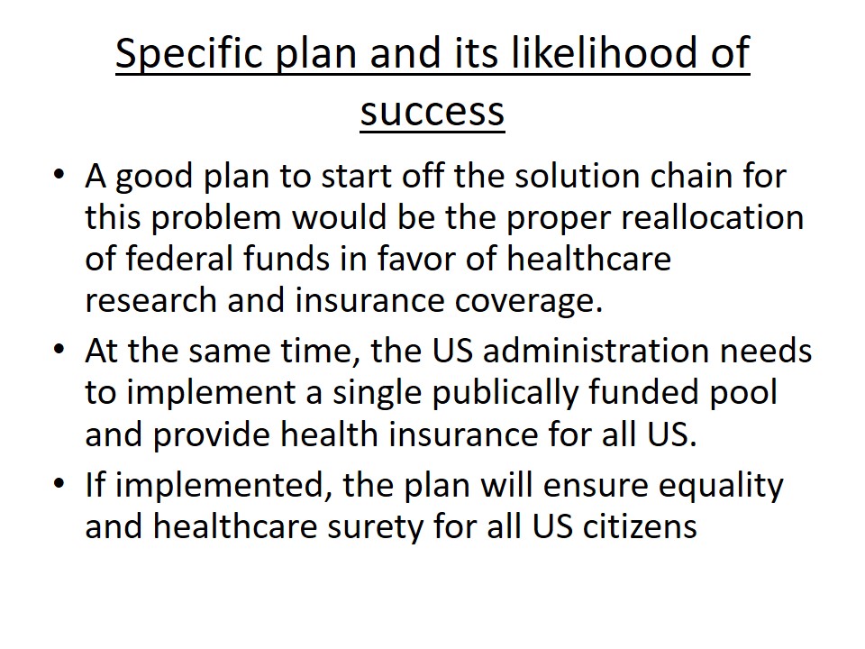 Specific plan and its likelihood of success