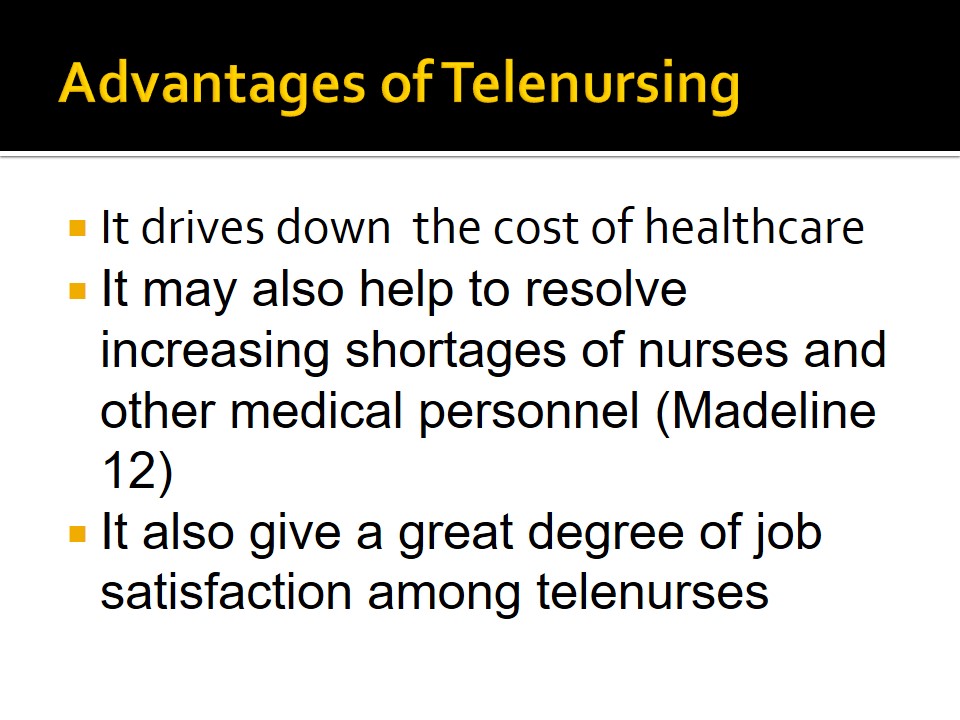 Advantages of Telenursing