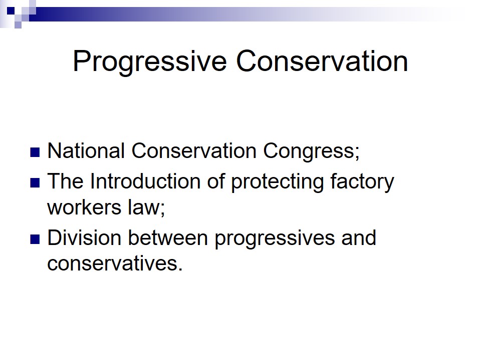 Progressive Conservation