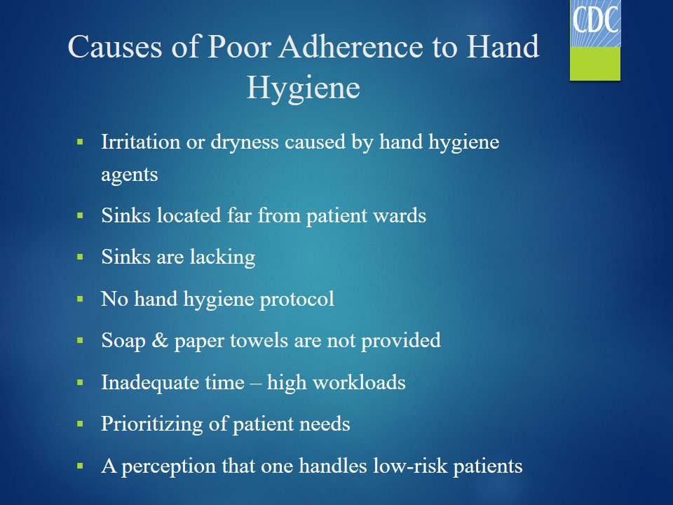 Causes of Poor Adherence to Hand Hygiene