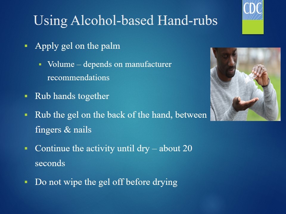 Using Alcohol-based Hand-rubs