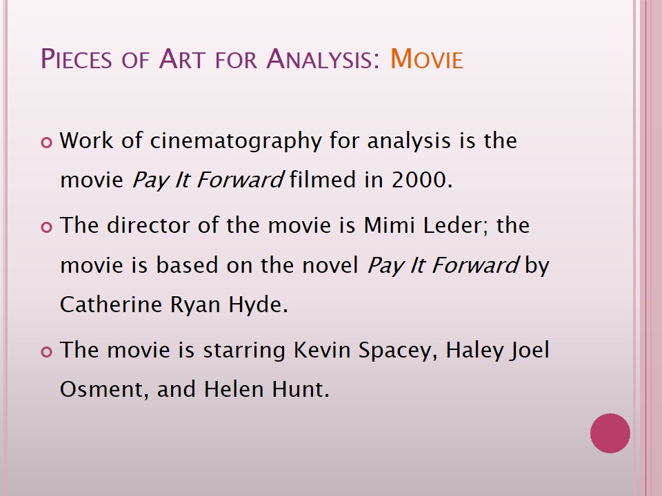 Pieces of Art for Analysis: Movie