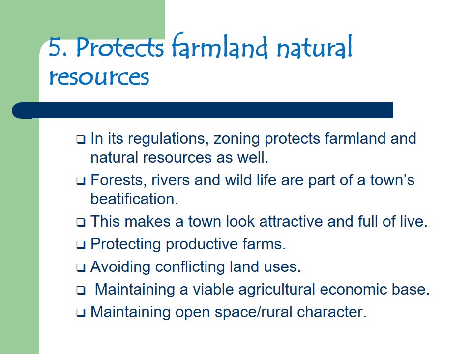 Protects farmland natural resources