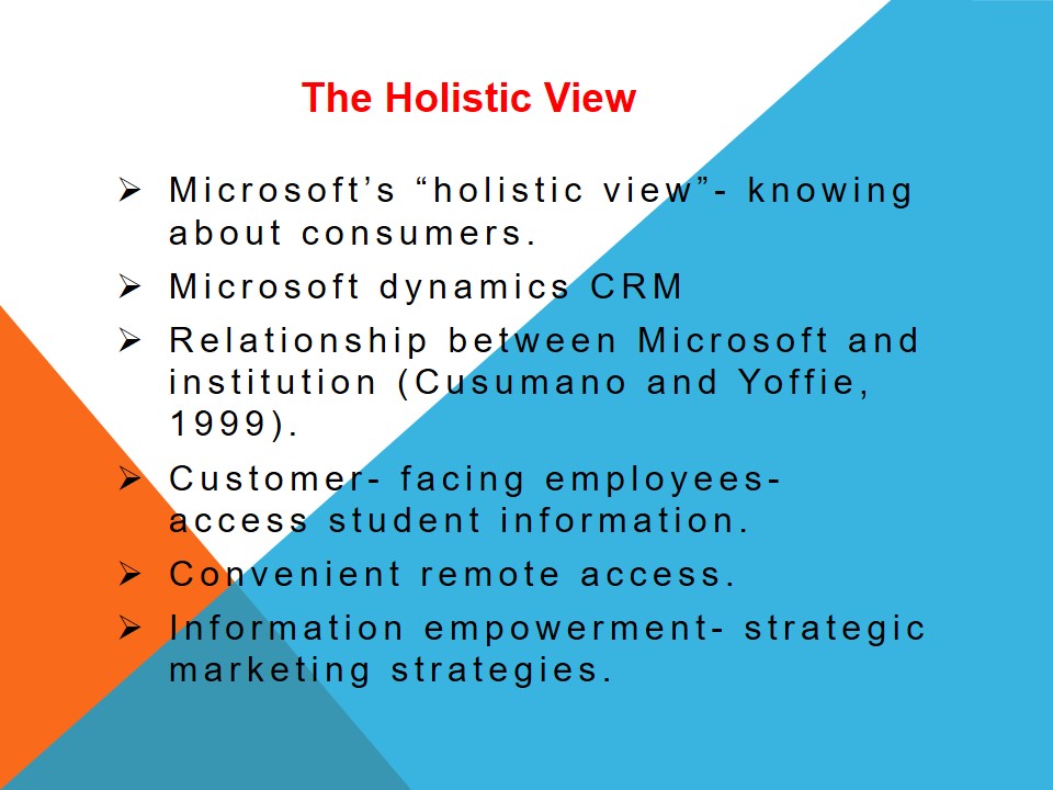 The Holistic View