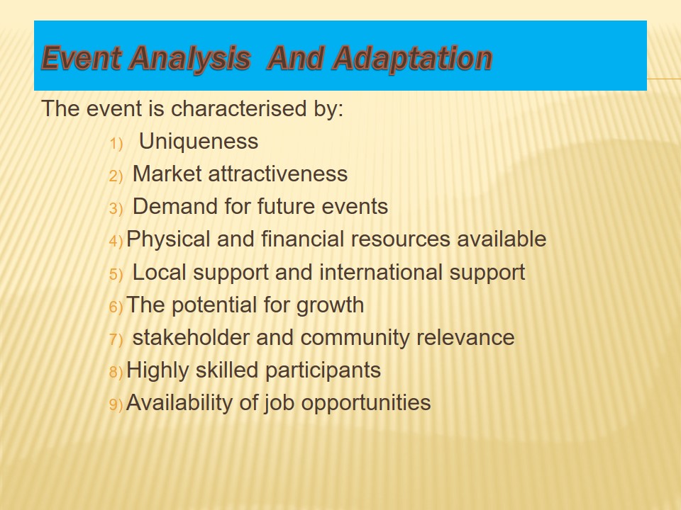 Event Analysis and Adaptation