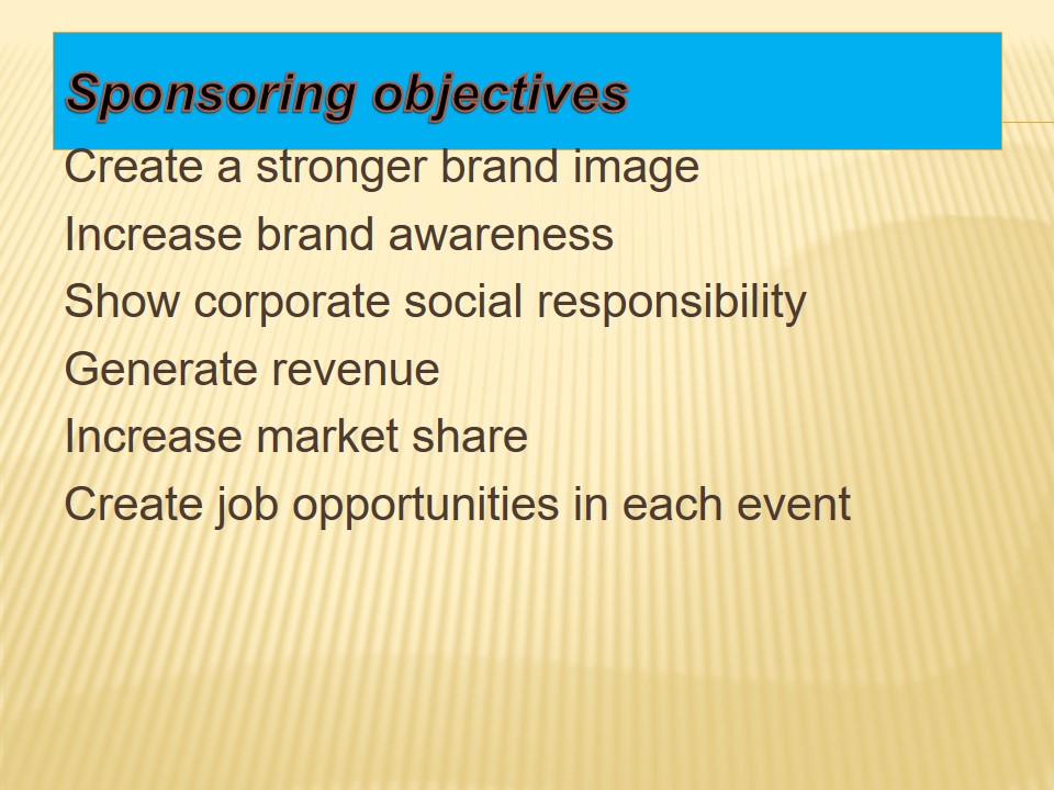 Sponsoring objectives