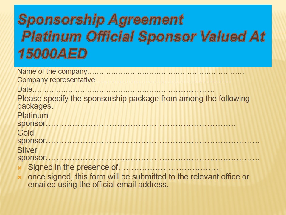 Sponsorship Agreement Platinum Official Sponsor Valued At 15000AED