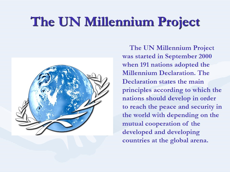 The UN Millennium Project