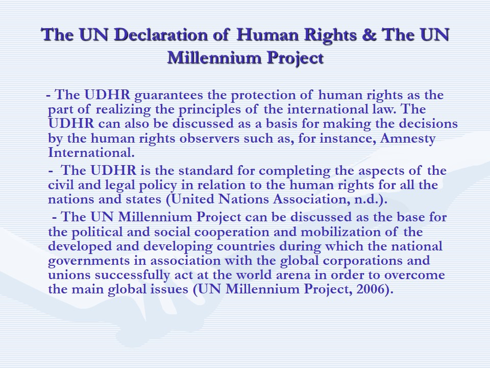 The UN Declaration of Human Rights & The UN Millennium Project